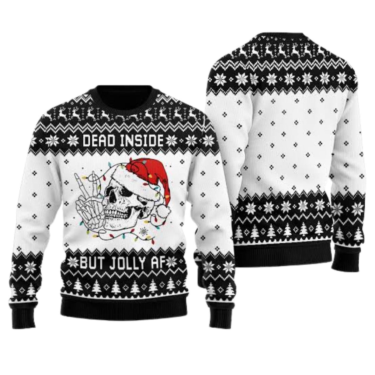 Dead Inside But Jolly AF Ugly Christmas Sweater, Funny Skull Xmas Jumper Unisex Gift