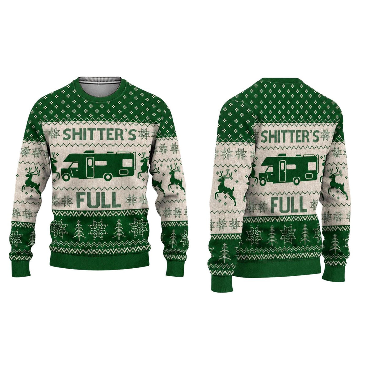 Shitter's Full RV Christmas Sweater, Funny Camper Ugly Holiday Pullover, Unisex Gift